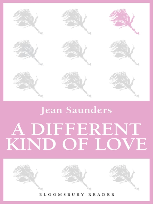 Title details for A Different Kind of Love by Jean Saunders - Available